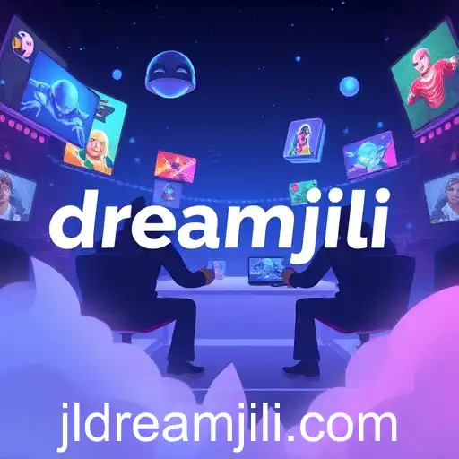 Dreamjili: Revolutionizing Online Gaming
